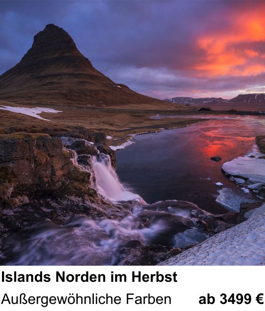 Experimenteller Fotoworkshop – Islands Norden im Herbst und Außergewöhnliche Farben